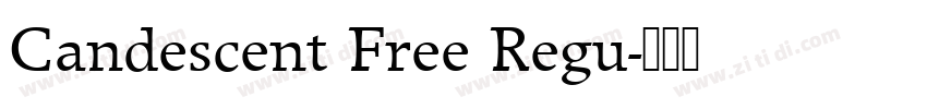 Candescent Free Regu字体转换